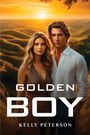 Kelly Peterson: Golden Boy, Buch