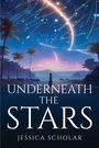 Jessica Scholar: Underneath the Stars, Buch