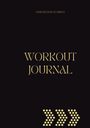 : Workout Journal: Strength and Stamina, Buch