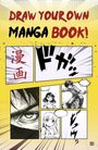 Dokument Press: Draw Your Own Manga Book!, Buch