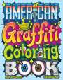 Museum Of Graffiti: American Graffiti Coloring Book, Buch