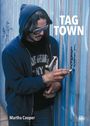 Martha Cooper: Tag Town, Buch