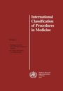 Who: International Classification of Procedures in Medicine Vol 2, Buch