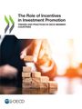 Oecd: The Role of Incentives in Investment Promotion, Buch