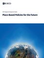 Oecd: Place-Based Policies for the Future, Buch