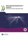 Oecd: Diversifying Kazakhstan's Exports, Buch