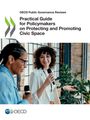 Oecd: Practical Guide for Policymakers on Protecting and Promoting Civic Space, Buch