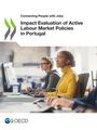 Oecd: Impact Evaluation of Active Labour Market Policies in Portugal, Buch