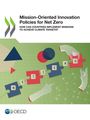 Oecd: Mission-Oriented Innovation Policies for Net Zero, Buch