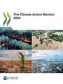 Oecd: The Climate Action Monitor 2024, Buch