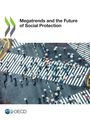 Oecd: Megatrends and the Future of Social Protection, Buch