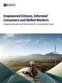 Oecd: Empowered Citizens, Informed Consumers and Skilled Workers, Buch