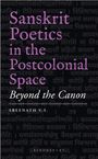 Sreenath V S: Sanskrit Poetics in the Postcolonial Space, Buch