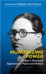 Dhananjay Soindaji: Humanizing Power, Buch