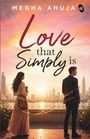 Text: "MEGHA AHUJA", "Love that Simply is". Zwei Personen stehen am Wasser vor einer Stadt bei Sonnenuntergang.