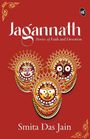 Text: „Jagannath: Stories of Faith and Devotion“, „Smita Das Jain“. Drei bunte, verzierte Masken auf rotem Hintergrund.