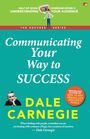 "Communicating Your Way to Success" von Dale Carnegie, Zitat über emotionale Kommunikation, Illustration eines Mannes oben.