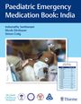 : Paediatric Emergency Medication Book: India, Buch