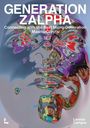 Maarten Leyts: Generation Z Alpha, Buch