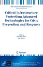 Kritische Infrastruktur Schutz: Technologien für Krisenprävention, Redaktion Tünde Anna Kovács, Igor Fürstner, Springer.