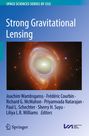 "Strong Gravitational Lensing" steht im Zentrum. Unten Autoren: Joachim Wambsganss, Frédéric Courbin u.a. Heller Galaxie-Hintergrund.