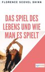 Florence Scovel Shinn: Das Spiel des Lebens und wie man es spielt, Buch