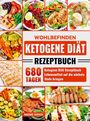 Nadine Hirsch: Wohlbefinden Ketogene Diät Rezeptbuch, Buch