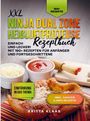 Britta Klaas: XXL Ninja Dual Zone Heißluftfritteuse Rezeptbuch, Buch