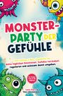 Lena Stern: Monsterparty der Gefühle ¿ Das lustige 3 Min. Tagebuch für deine täglichen Emotionen, Buch