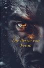 Filia Diabolus: Die Bestie von Feron, Buch