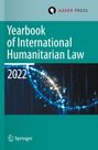 : Yearbook of International Humanitarian Law, Volume 25 (2022), Buch