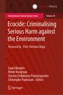 : Ecocide: Criminalising Serious Harm against the Environment, Buch