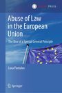 Luca Pantaleo: Abuse of Law in the European Union, Buch