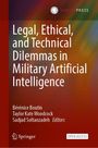 Legal, Ethical, and Technical Dilemmas in Military Artificial Intelligence, Buch