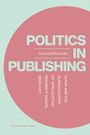 Maj Hartmann: Politics in Publishing, Buch