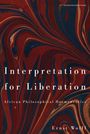 Ernst Wolff: Interpretation for Liberation, Buch