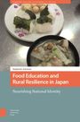 Stephanie Assmann: Food Education and Rural Resilience in Japan, Buch