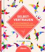 Arlene K. Unger: Selbstvertrauen, Buch