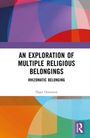"An Exploration of Multiple Religious Belongings: Rhizomatic Belonging" von Daan Oostveen. Bunte geometrische Formen im Hintergrund.