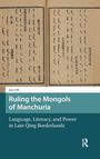 Jiani He: Ruling the Mongols of Manchuria, Buch