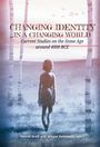 : Changing Identity in a Changing World, Buch