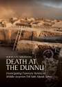 Keshia A. N. Akkermans: Death at the Dunnu, Buch