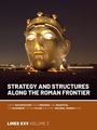 : Strategy and Structures along the Roman Frontier, Buch