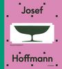Adrian Prieto: Josef Hoffmann, Buch