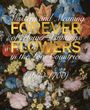 Sven Van Dorst: Forever Flowers, Buch