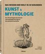 : Kunst und Mythologie in 30 Sekunden, Buch