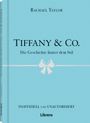 Rachael Taylor: Tiffany´s & Co, Buch