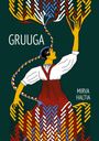 Mirva Haltia: Gruuga, Buch