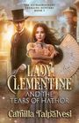 Camilla Taipalvesi: Lady Clementine and the Tears of Hathor, Buch