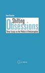 Shifting Obsessions, Buch